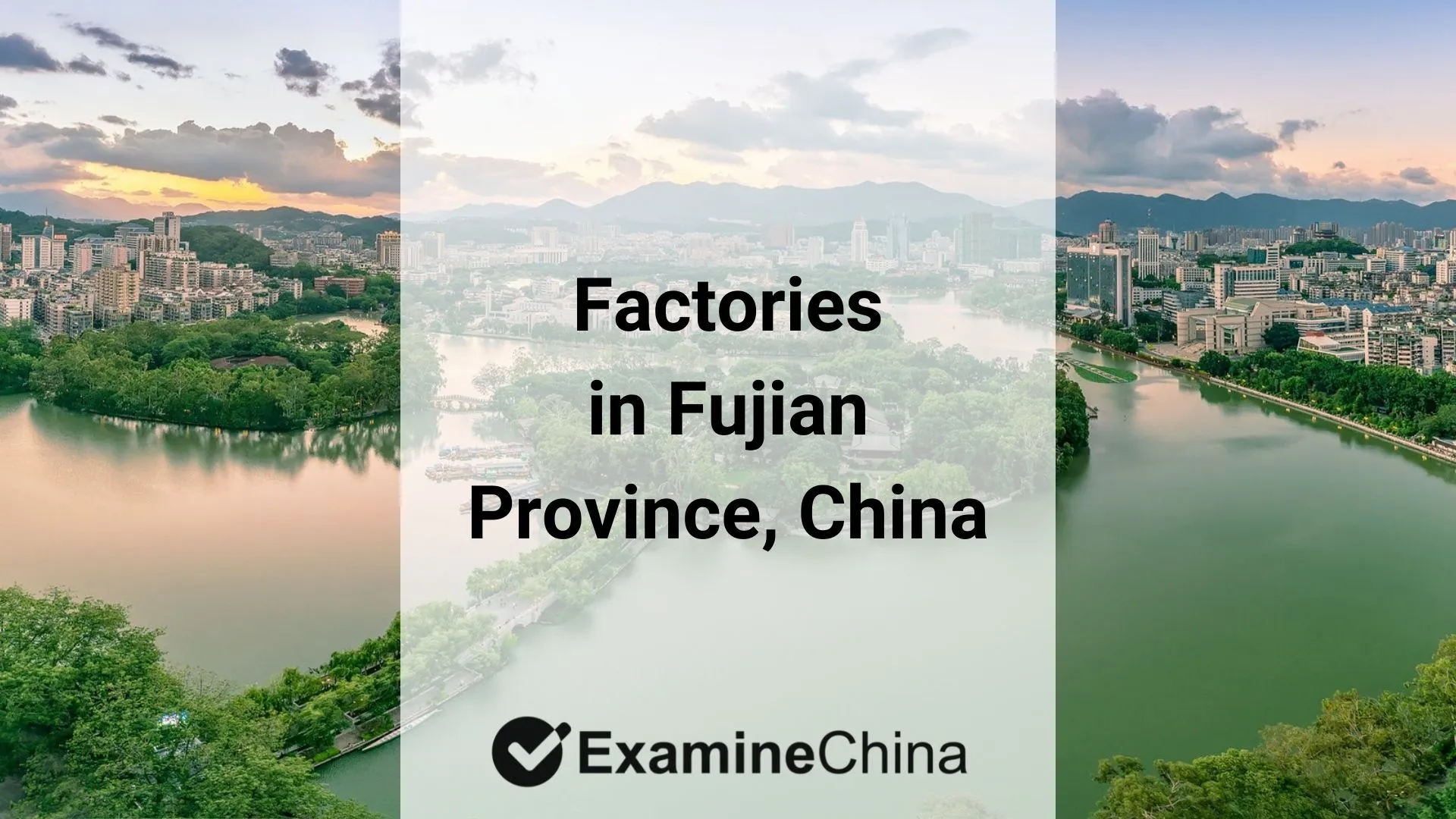 Factories in Fujian Province