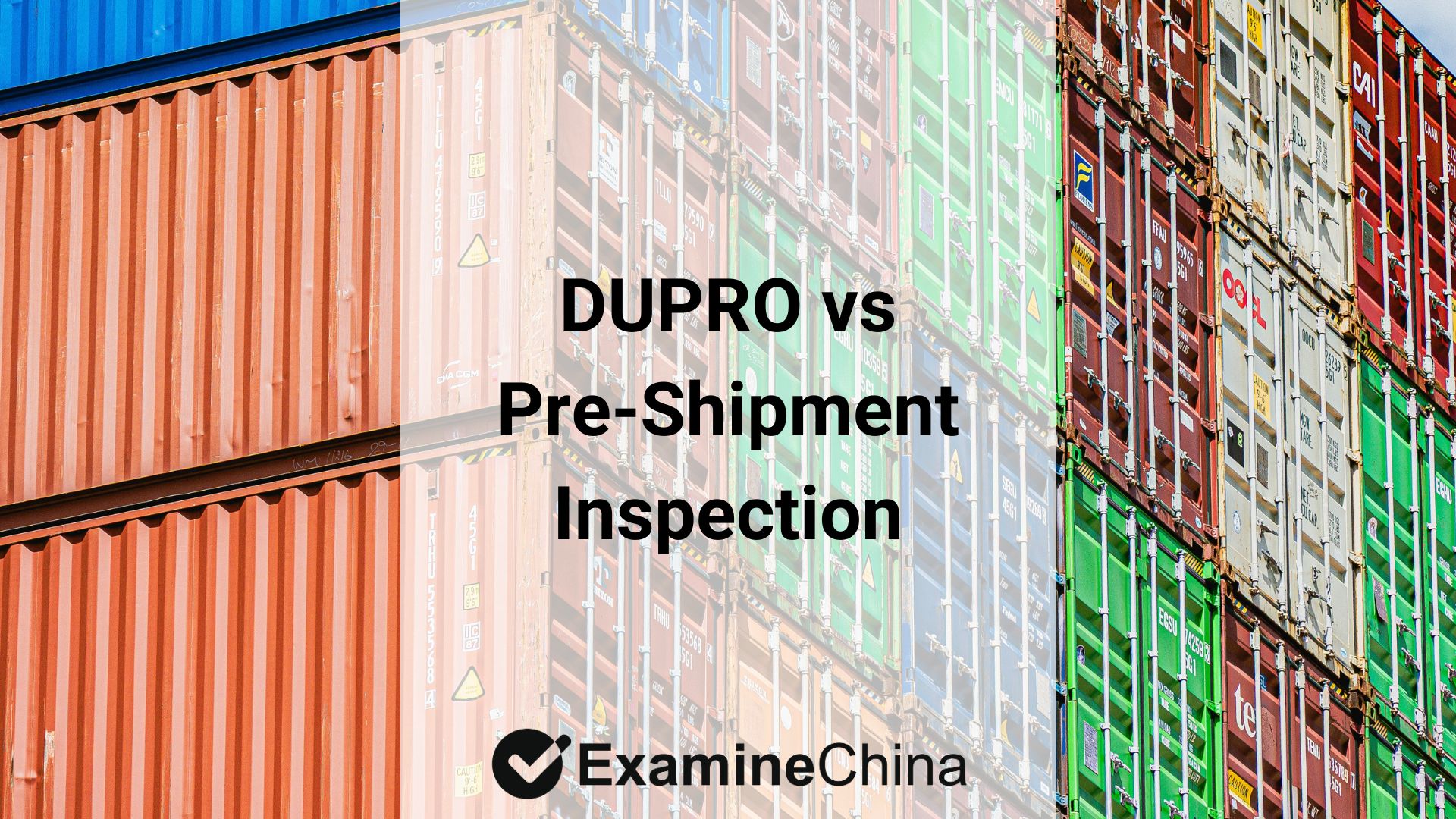 DUPRO vs Pre-Shipment Inspection