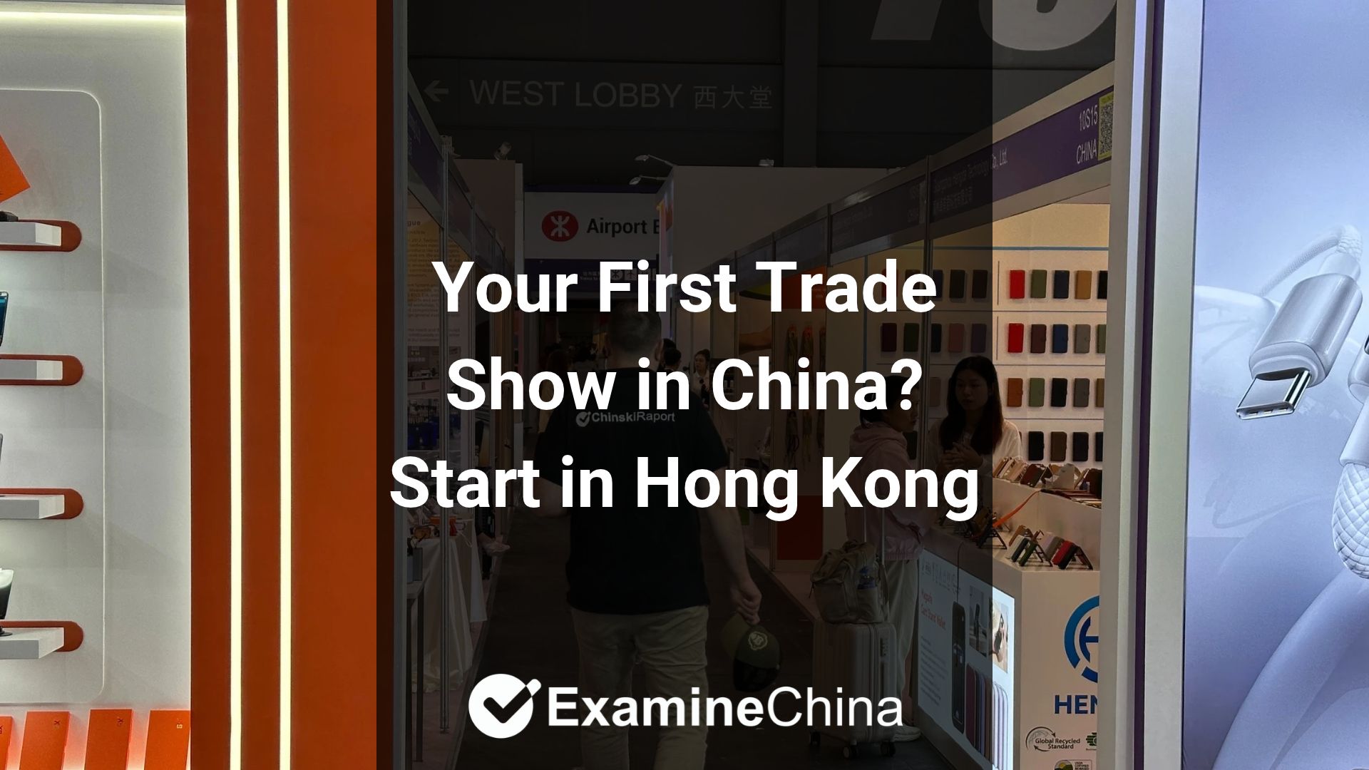 First Trade Show in China Global Sources