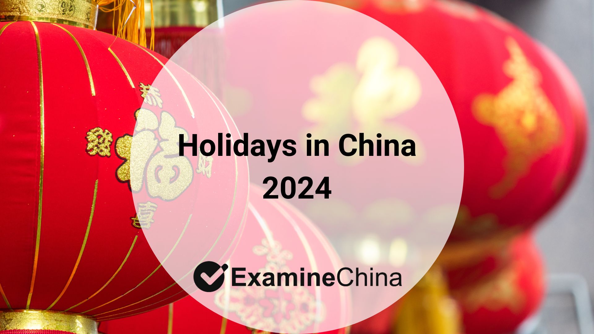 Holidays in China 2024